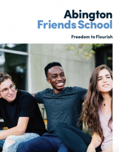 A Viewbook about Abington Friends School 